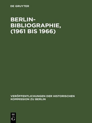 cover image of Berlin-Bibliographie, (1961 bis 1966)